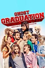 Ghost Graduation