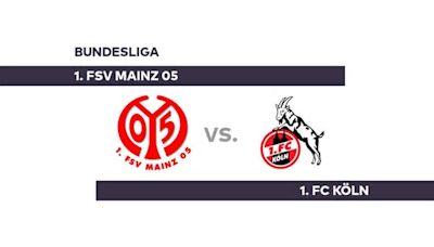 1. FSV Mainz 05 - 1. FC Köln: Mainz hofft auf Abstand zu den Abstiegsrängen - Bundesliga