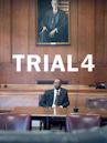 Trial 4