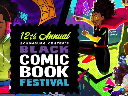 The Schomburg Center Hosts Its 12th Black Comic Book Festival