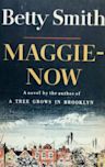 Maggie-Now