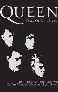 Queen: Days of Our Lives