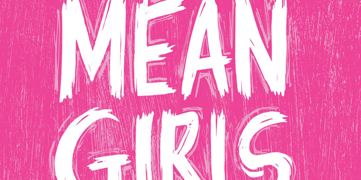 WYO PLAY and Aspen Grove Music Studio Will Perform MEAN GIRLS (High School Version)