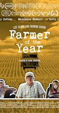 Farmer of the Year (2018) - Plot Summary - IMDb