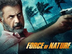 Force of Nature (2020 film)