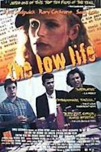 The Low Life | Film 1995 - Kritik - Trailer - News | Moviejones