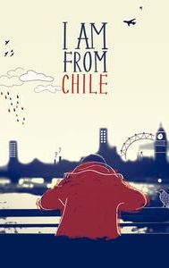 I Am From Chile