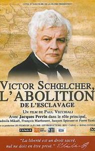 Victor Schoelcher, l'abolition