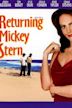 Returning Mickey Stern