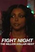 Fight Night: The Million Dollar Heist