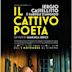 Il cattivo poeta