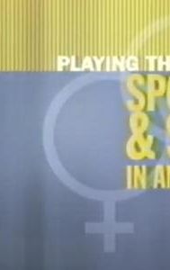 Playing the Field: Sports and Sex in America