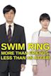 Swim Ring: More Than Friends, Less Than An Affair