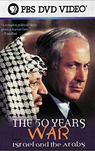 The 50 Years War: Israel and the Arabs