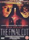 The Final Cut – Tödliches Risiko