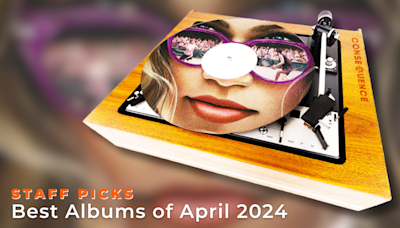 Staff Picks: Favorite Albums of April 2024