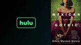 ‘Mexican Gothic’ Is No Longer Being Optioned at Hulu, Author Says: ‘No Show Will Be Made’