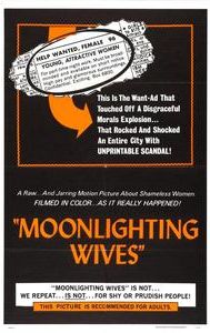 Moonlighting Wives