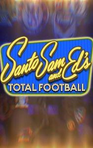 Santo, Sam and Ed's Total Football