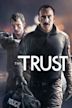 I corrotti - The Trust