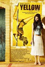 Yellow (2005) | Yellow, Movie posters, Roselyn sanchez