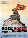 Red Roses for the Fuhrer