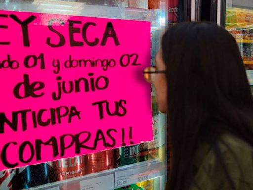 Ley seca por elecciones 2024: En estos estados no podrás comprar ‘chelas’ este fin de semana