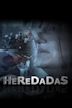 Heredadas