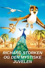 Richard the Stork and the Mystery of the Great Jewel