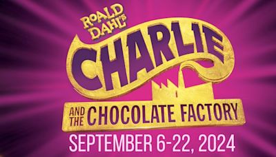 CHARLIE AND THE CHOCOLATE FACTORY Announced At Palo Alto Players