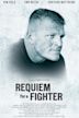 Requiem For A Fighter