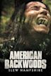 American Backwoods: Slew Hampshire