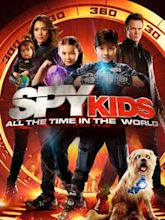 Spy Kids 4: All the Time in the World