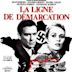 Line of Demarcation (film)