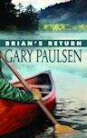 Brian's Return (Brian's Saga, #4)