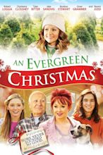 An Evergreen Christmas (2014) - Posters — The Movie Database (TMDB)