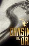 Chasing the Dragon (film)