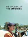 The Employer and the Employee