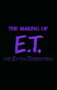 The Making of 'E.T. The Extra-Terrestrial'