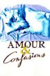 Amour et Confusions