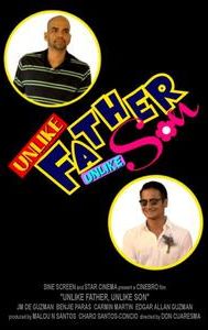 Unlike Father, Unlike Son