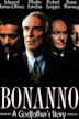 Bonanno: A Godfather's Story