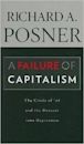 A Failure of Capitalism: The Crisis of '08 and the Descent Into Depression