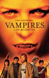 Vampires: Los Muertos