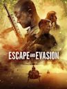 Escape and Evasion