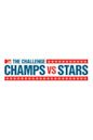 The Challenge: Champs vs. Stars