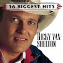 16 Biggest Hits (Ricky Van Shelton album)
