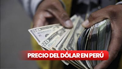 Precio del dólar hoy en Perú: revisa el tipo de cambio para este domingo 14 de julio