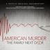 American Murder: Die Bilderbuchfamilie