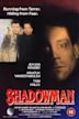 Shadow Man (1988 film)